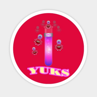 The YUKS. Magnet